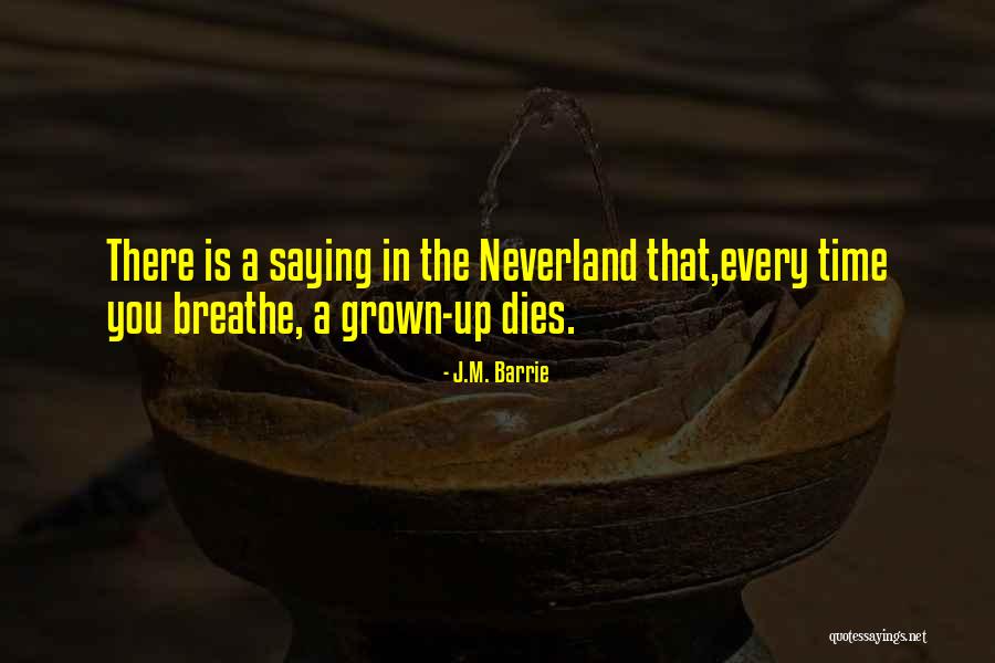 Abasha Quotes By J.M. Barrie Abasha Quotes By J.M. Barrie
