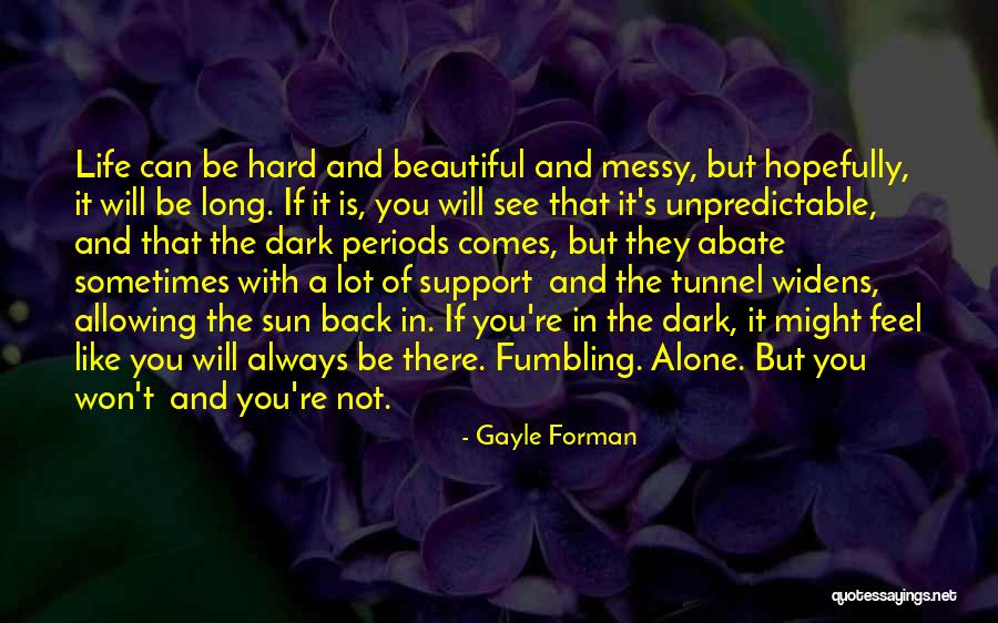 Abate Quotes By Gayle Forman Abate Quotes By Gayle Forman
