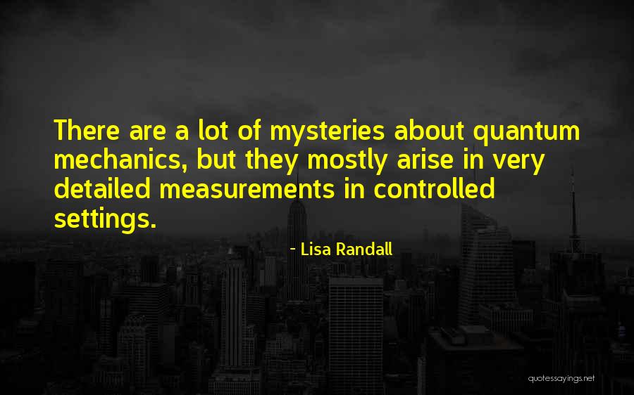 Abatements Quotes By Lisa Randall Abatements Quotes By Lisa Randall
