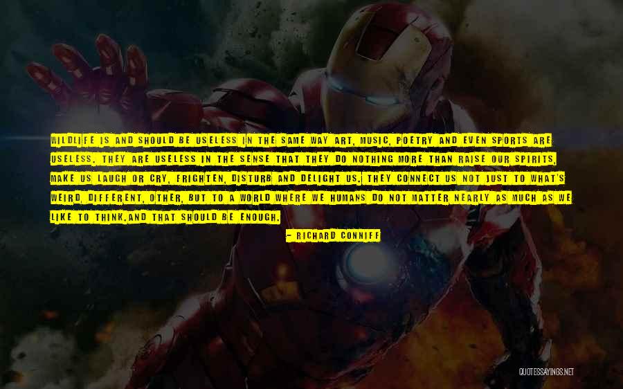 Abateri Quotes By Richard Conniff Abateri Quotes By Richard Conniff