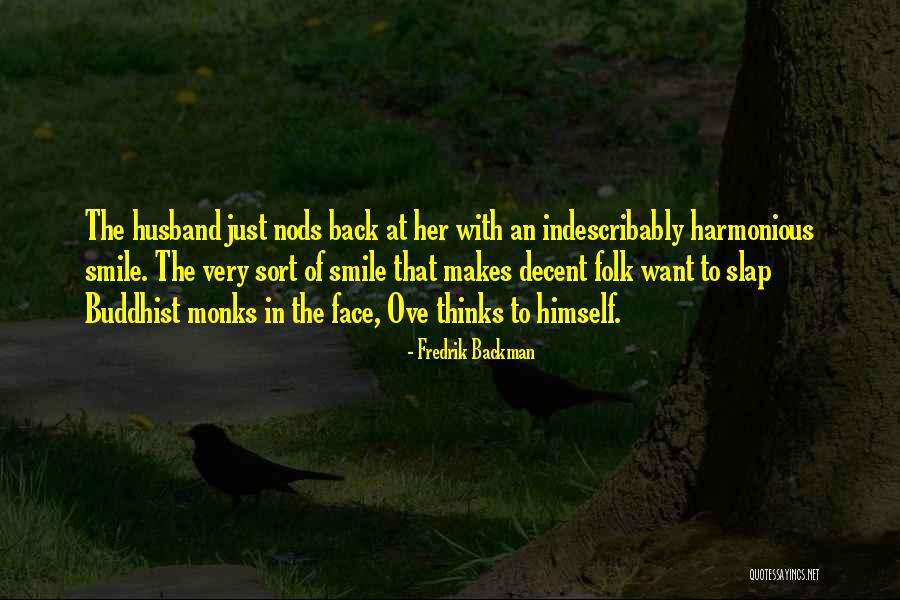 Abatidos Hombre Quotes By Fredrik Backman Abatidos Hombre Quotes By Fredrik Backman