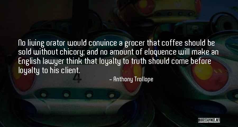 Abatinos Quotes By Anthony Trollope Abatinos Quotes By Anthony Trollope