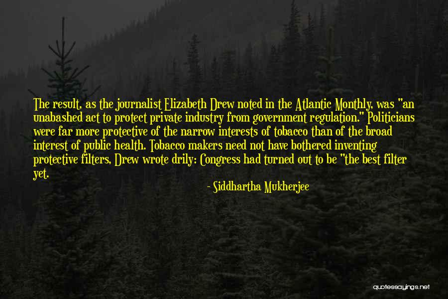 Abatinos Quotes By Siddhartha Mukherjee Abatinos Quotes By Siddhartha Mukherjee