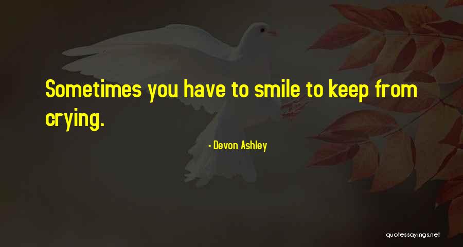 Abatta Quotes By Devon Ashley Abatta Quotes By Devon Ashley