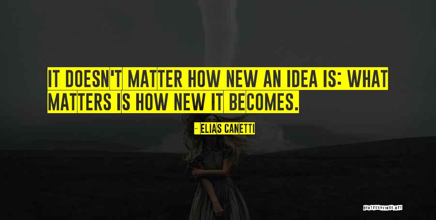 Abaxis Quotes By Elias Canetti Abaxis Quotes By Elias Canetti