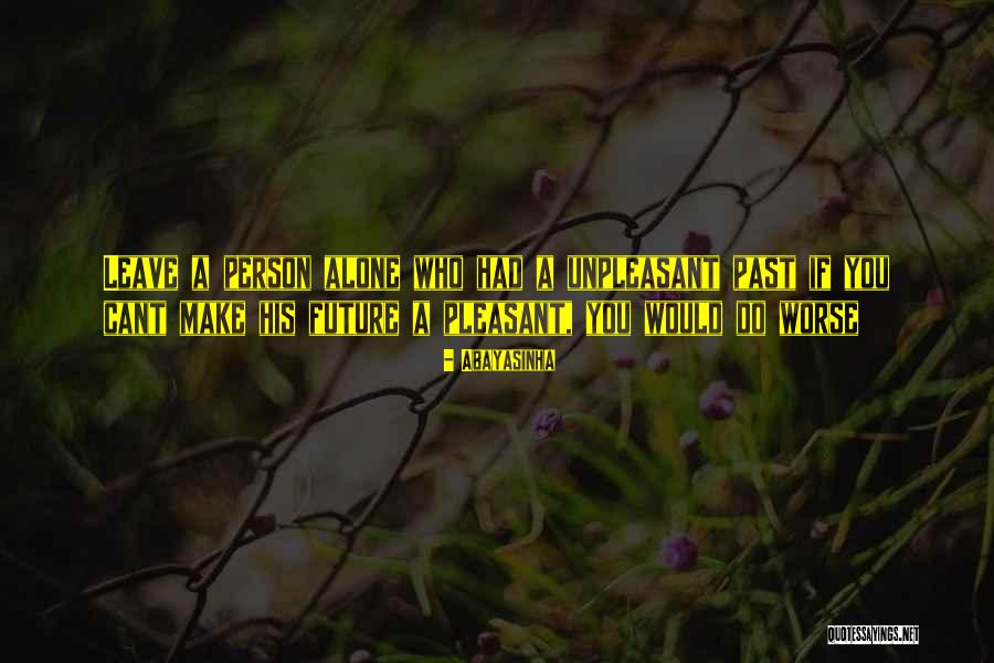 Abayasinha Quotes 637294 Abayasinha Quotes 637294