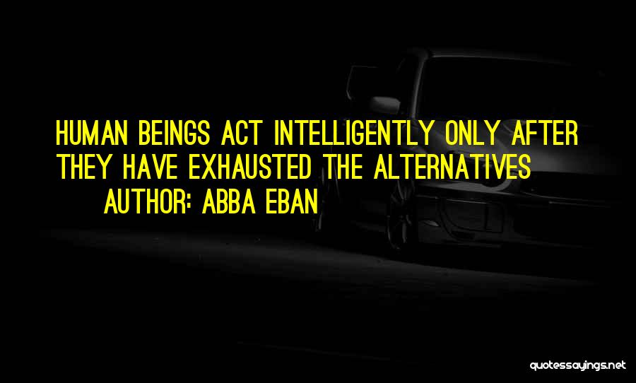 Abba Eban Quotes 557733