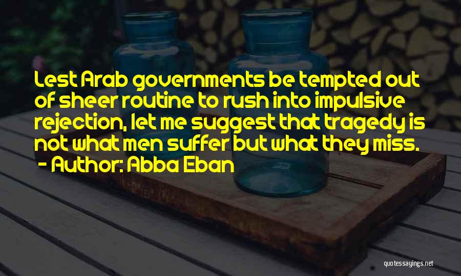 Abba Eban Quotes 972283