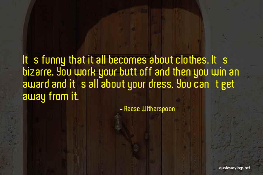 Abbadent Quotes By Reese Witherspoon Abbadent Quotes By Reese Witherspoon