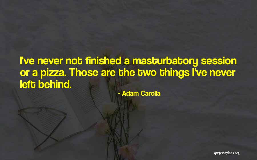 Abbadon Quotes By Adam Carolla Abbadon Quotes By Adam Carolla