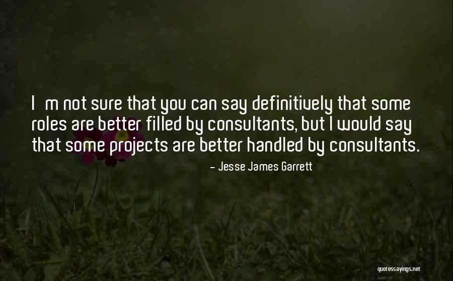 Abbandonata Quotes By Jesse James Garrett Abbandonata Quotes By Jesse James Garrett
