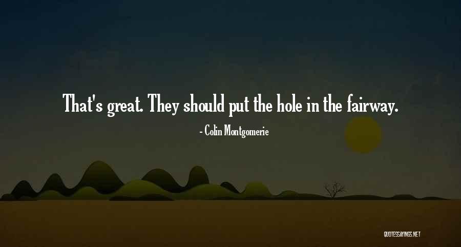 Abbandonato Los Quotes By Colin Montgomerie