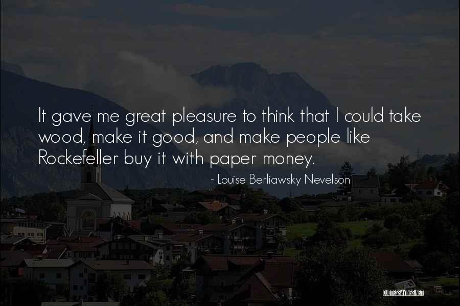 Abbans Quotes By Louise Berliawsky Nevelson Abbans Quotes By Louise Berliawsky Nevelson