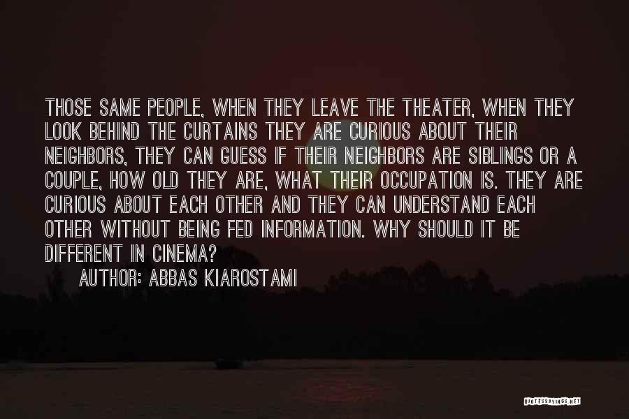 Abbas Kiarostami Quotes 1035301