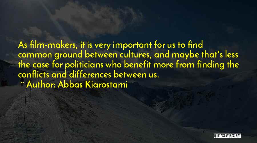 Abbas Kiarostami Quotes 1036350