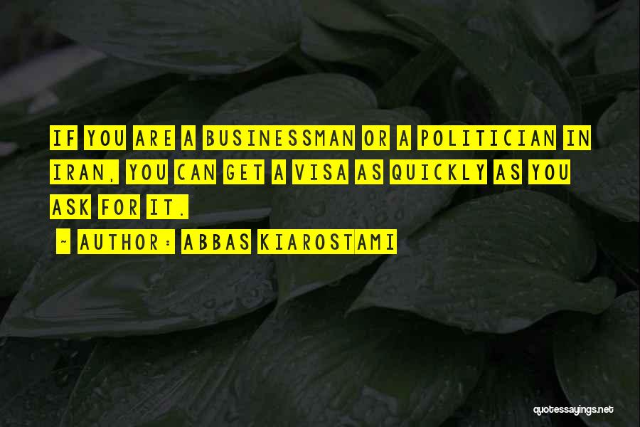 Abbas Kiarostami Quotes 1455150