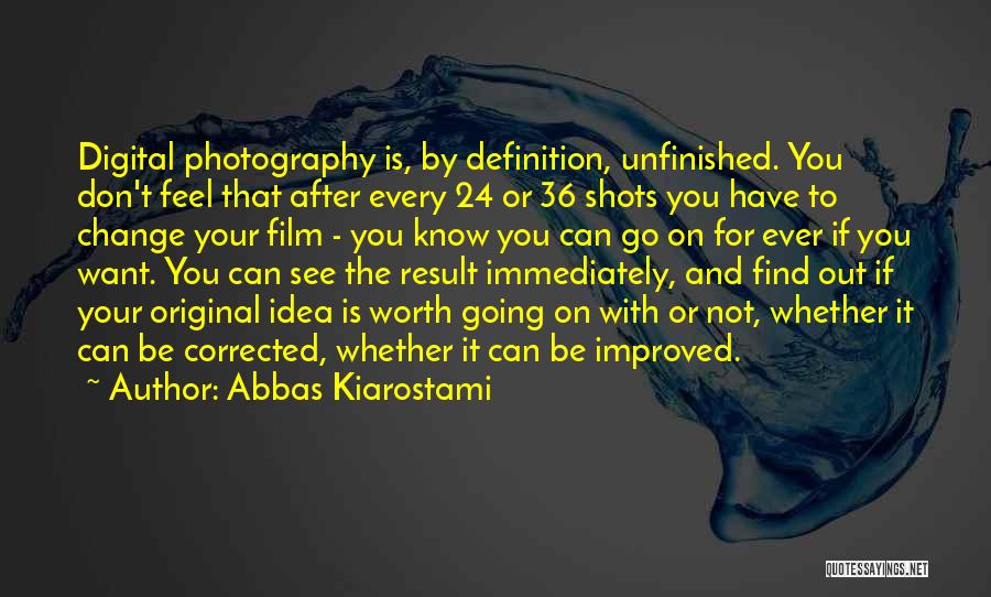 Abbas Kiarostami Quotes 1737942