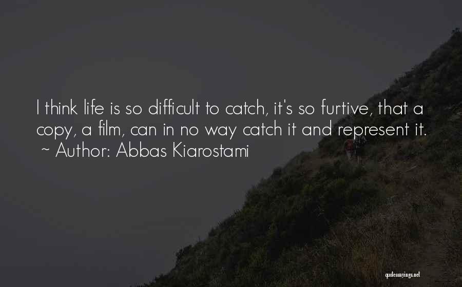 Abbas Kiarostami Quotes 1942929