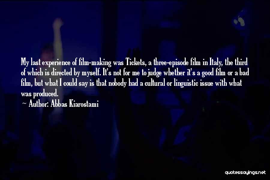 Abbas Kiarostami Quotes 1997709