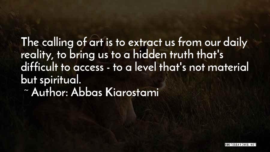 Abbas Kiarostami Quotes 2054885