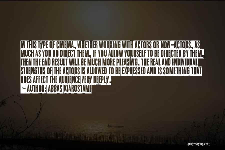 Abbas Kiarostami Quotes 926667