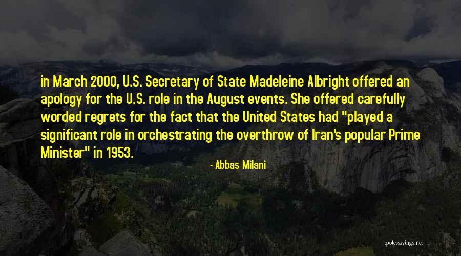 Abbas Milani Quotes 2140687 Abbas Milani Quotes 2140687
