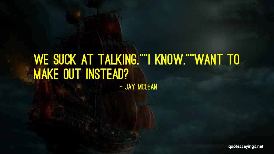 Abbastanza Quotes By Jay McLean Abbastanza Quotes By Jay McLean