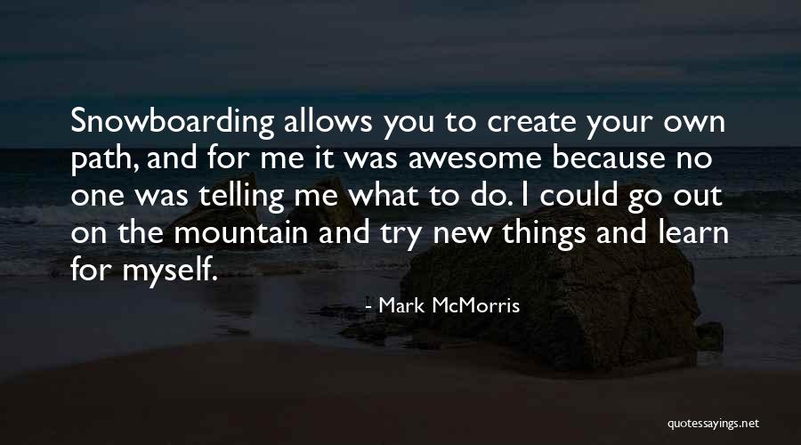 Abbatiello Design Quotes By Mark McMorris Abbatiello Design Quotes By Mark McMorris