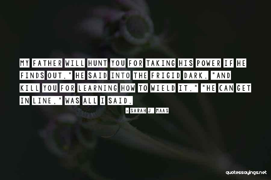 Abbatoirs Quotes By Sarah J. Maas Abbatoirs Quotes By Sarah J. Maas