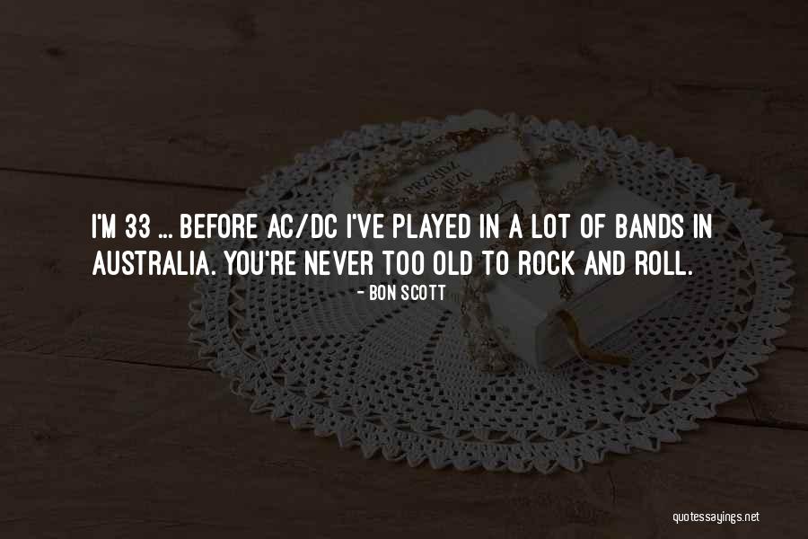 Abbattere Sinonimo Quotes By Bon Scott Abbattere Sinonimo Quotes By Bon Scott