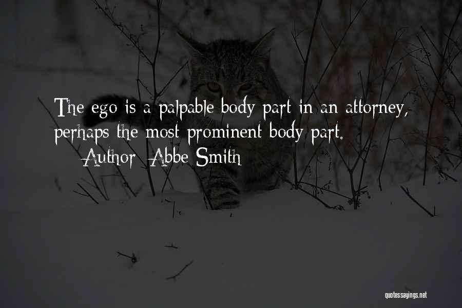 Abbe Smith Quotes 1201905