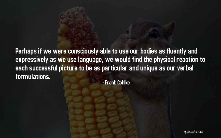 Abbenante Family Quotes By Frank Gohlke Abbenante Family Quotes By Frank Gohlke