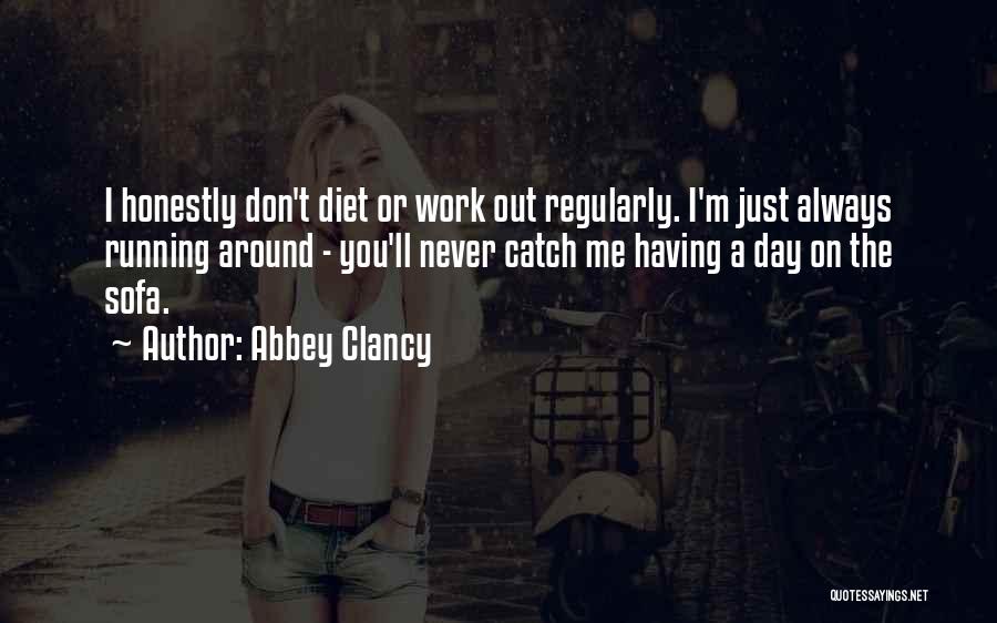 Abbey Clancy Quotes 1201203