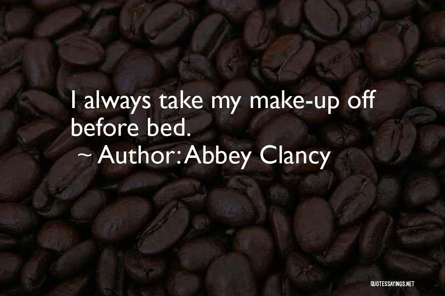 Abbey Clancy Quotes 2040471