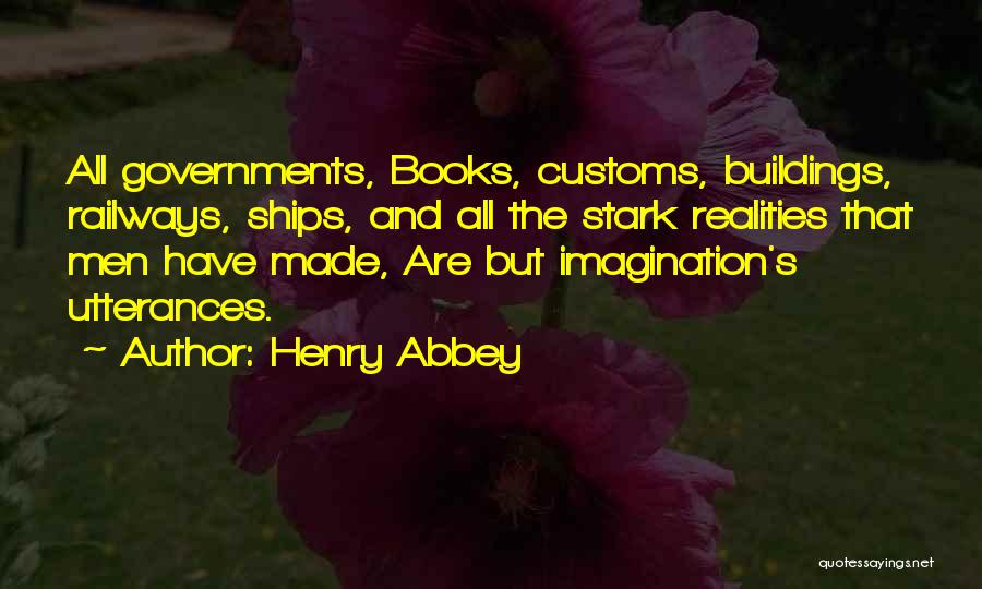 Abbey Quotes By Henry Abbey