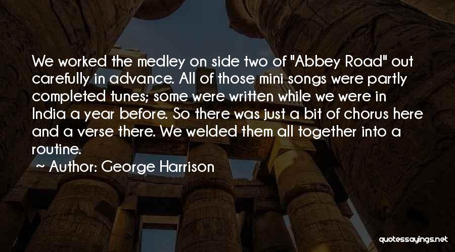 Abbey Road Quotes By George Harrison