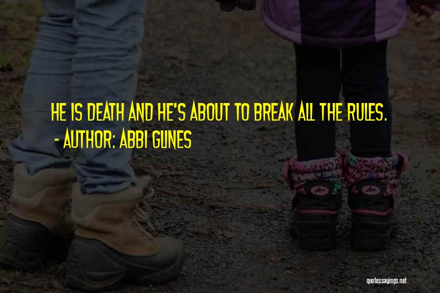 Abbi Glines Quotes 1441614