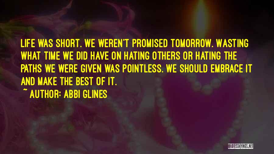 Abbi Glines Quotes 1601646