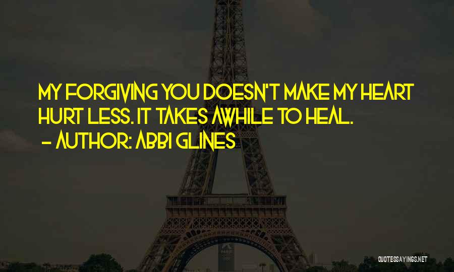 Abbi Glines Quotes 1637844