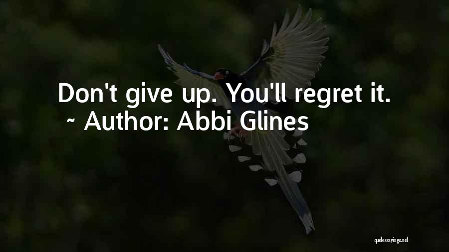 Abbi Glines Quotes 177857