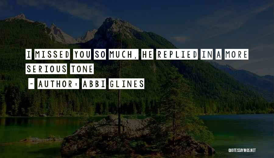 Abbi Glines Quotes 1893587