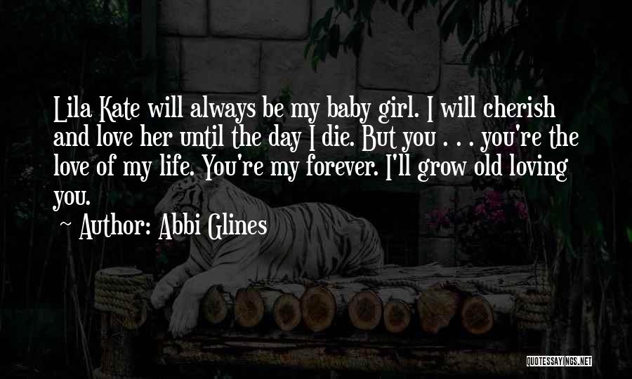 Abbi Glines Quotes 1981097