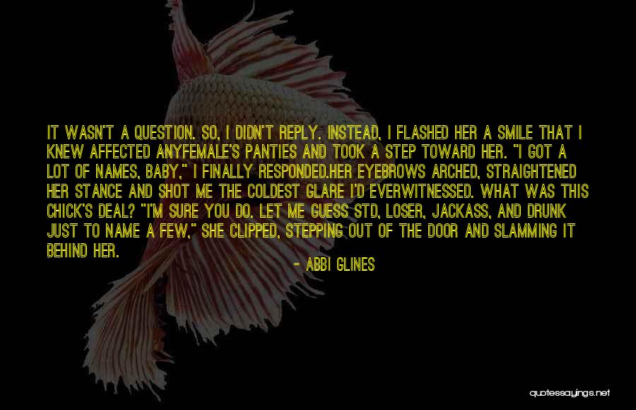 Abbi Glines Quotes 2041128