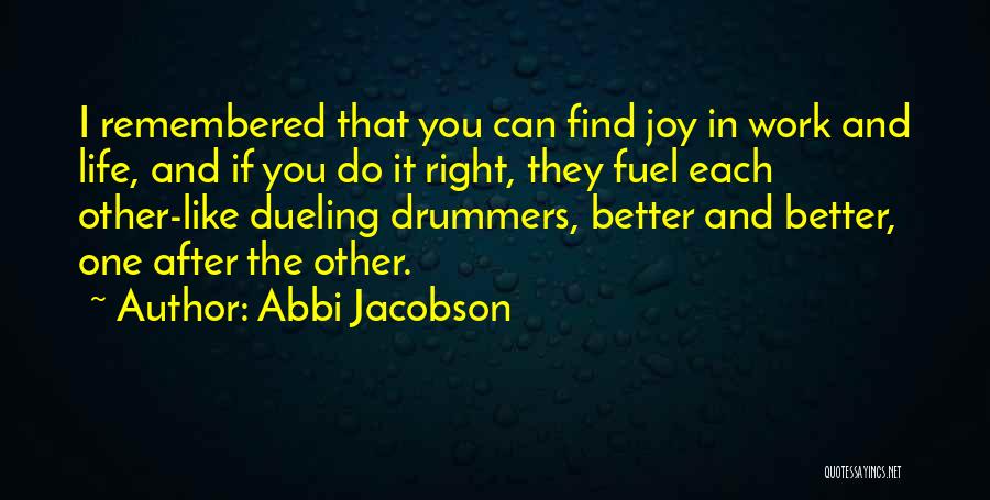 Abbi Jacobson Quotes 1493949