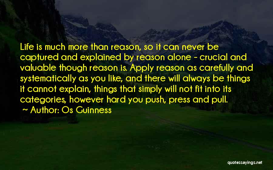 Abbie Carmichael Quotes By Os Guinness