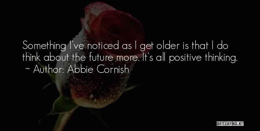 Abbie Cornish Quotes 2182525