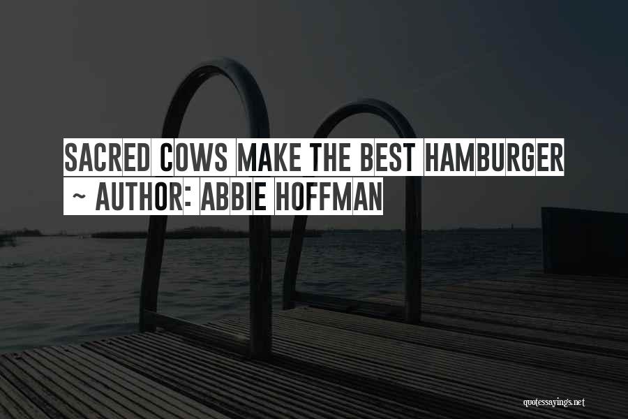 Abbie Hoffman Quotes 1085317