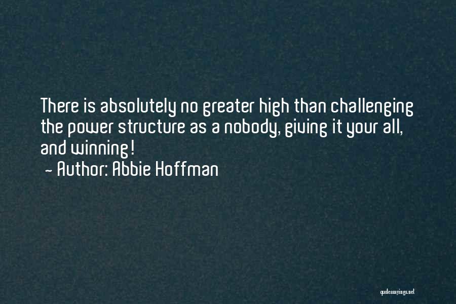 Abbie Hoffman Quotes 1161655