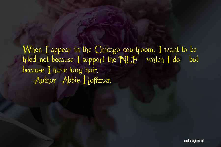 Abbie Hoffman Quotes 1180460