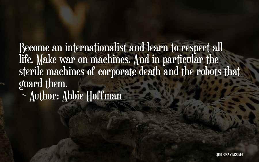 Abbie Hoffman Quotes 1564453